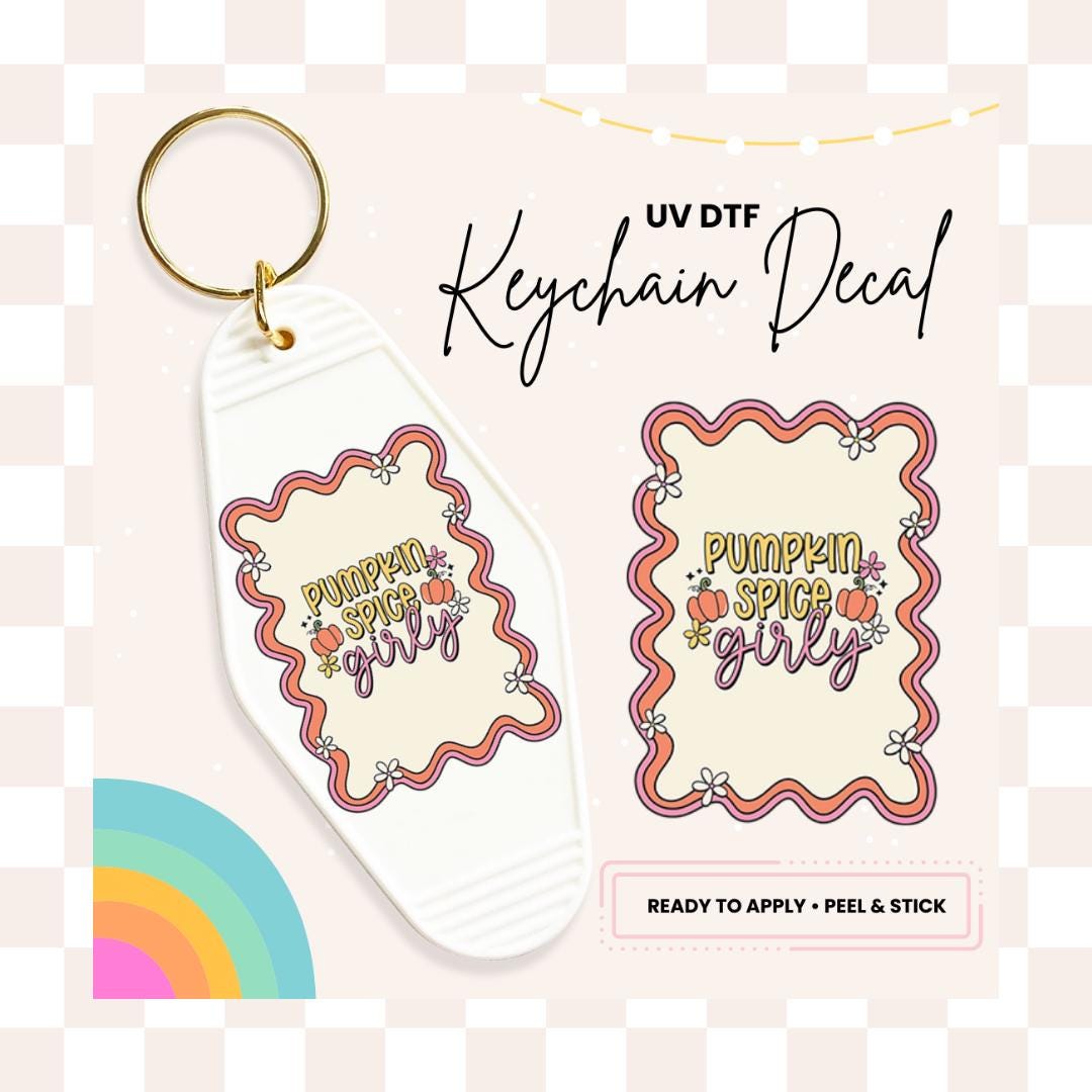 Pumpkin Spice Girly UV DTF Sticker For Retro Motel Keychain- Ready To Apply- No Heat Needed - Ready to Ship!