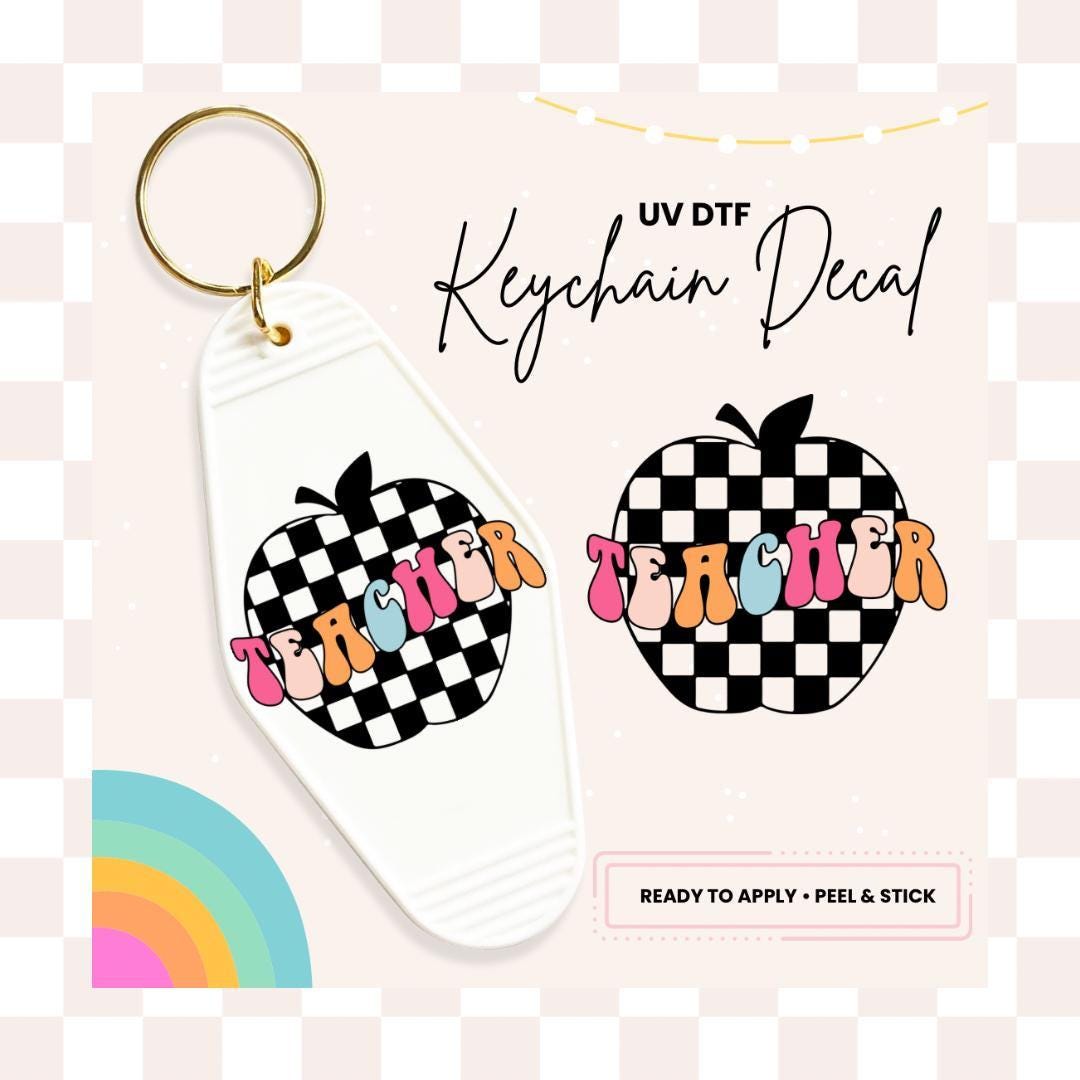 Teacher UV DTF Sticker For Retro Motel Keychain- Ready To Apply- No Heat Needed - Ready to Ship!