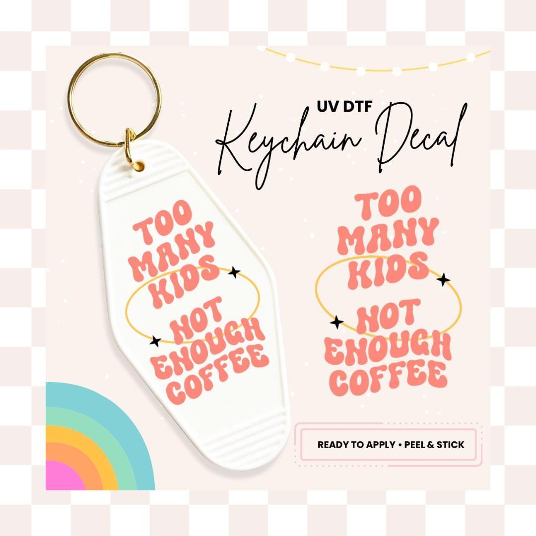 UV DTF Sticker For Retro Motel Keychain- Ready To Apply- No Heat Needed - Ready to Ship!