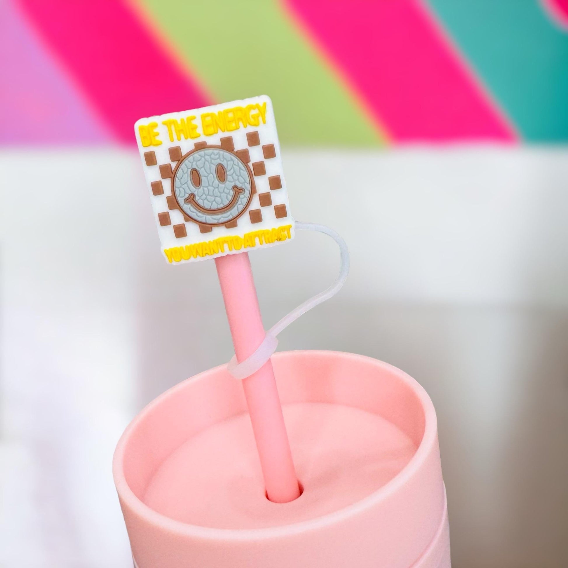 Be The Energy Ypu Want To Attract Straw Topper | Tumbler Accessories | Straw Cover | Fit For 10mm Straws | Straw Topper