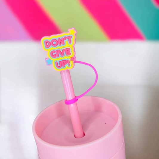 Don’t Give Up Straw Topper | Tumbler Accessories | Straw Cover | Fits 8mm/10mm Straws | Straw Topper